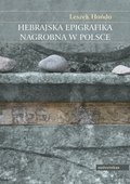 Hebrajska epigrafika nagrobkowa w Polsce - ebook