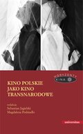 Kino polskie jako kino transnarodowe - ebook