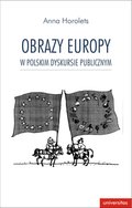 Obraz Europy w polskim dyskursie publicznym - ebook
