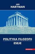 Dokument, literatura faktu, reportaże, biografie: Polityka filozofii. Eseje - ebook