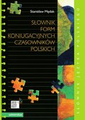 Słownik form koniugacyjnych czasowników polskich - ebook