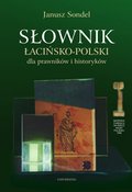 Słownik łacińsko-polski dla prawników i historyków - ebook