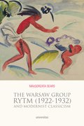 The Warsaw Group Rytm (1922-32) and Modernist Classicism - ebook