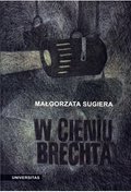 Obyczajowe: W cieniu Brechta. Niemieckojęzyczny dramat powojenny 1945-1995 - ebook
