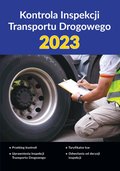 Inne: Kontrola Inspekcji Transportu Drogowego 2023 - ebook