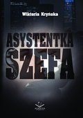 Asystentka Szefa - ebook