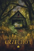 Horror i Thriller: Grzechòt - ebook