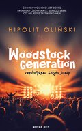 Woodstock Generation, czyli Wyższa Szkoła Jazdy - ebook