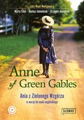 Anne of Green Gables Ania z Zielonego Wzgórza w wersji do nauki języka angielskiego - ebook