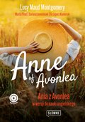 Inne: Anne of Avonlea Ania z Avonlea w wersji do nauki angielskiego - ebook