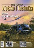 biznesowe, branżowe, gospodarka: Wojsko i Technika Historia Wydanie Specjalne – e-wydanie – 6/2023