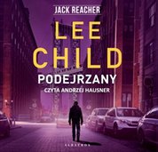 : Jack Reacher. Podejrzany - audiobook
