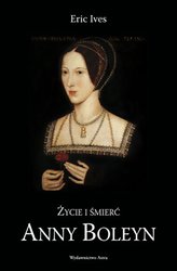 : Życie i śmierć Anny Boleyn - ebook