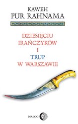 : Dziesięciu Irańczyków i trup w Warszawie - ebook