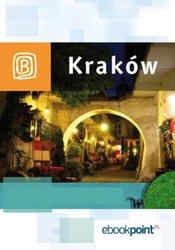 : Kraków. Miniprzewodnik - ebook