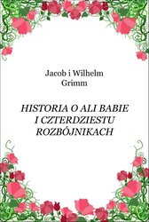 : Historia o Ali Babie i czterdziestu rozbójnikach - ebook