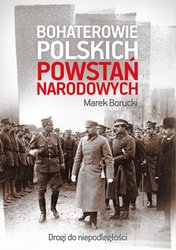 : Bohaterowie polskich powstań narodowych - ebook