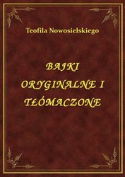 : Bajki Oryginalne i Tłumaczone - ebook