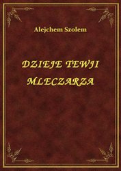 : Dzieje Tewji Mleczarza - ebook