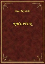 : Kmiotek - ebook
