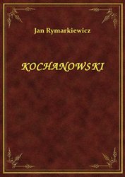 : Kochanowski - ebook