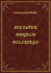 : Początek Handlu Polskiego - ebook