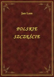 : Polskie Szczęście - ebook
