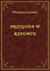 : Przygoda W Radomiu - ebook