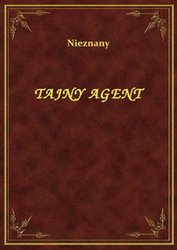 : Tajny Agent - ebook