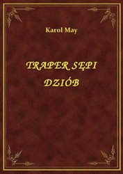 : Traper Sępi Dziób - ebook