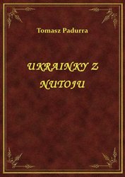: Ukrainky Z Nutoju - ebook