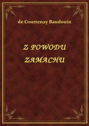 : Z Powodu Zamachu - ebook