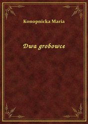 : Dwa grobowce - ebook