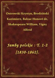 : Jamby polskie : T. 1-2 [1830-1862]. - ebook