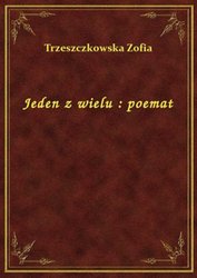 : Jeden z wielu : poemat - ebook