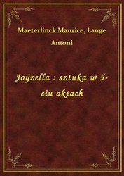 : Joyzella : sztuka w 5-ciu aktach - ebook