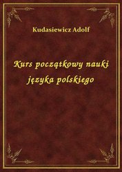 : Kurs początkowy nauki języka polskiego - ebook