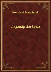 : Legendy herbowe - ebook