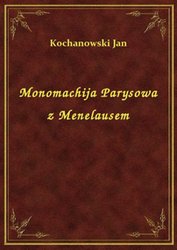 : Monomachija Parysowa z Menelausem - ebook
