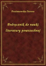 : Podręcznik do nauki literatury powszechnej - ebook