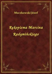 : Rękopisma Marcina Radymińskiego - ebook