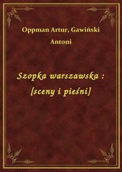 : Szopka warszawska : [sceny i pieśni] - ebook
