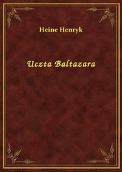 : Uczta Baltazara - ebook