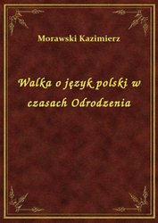 : Walka o język polski w czasach Odrodzenia - ebook