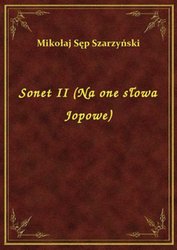 : Sonet II (Na one słowa Jopowe) - ebook