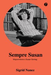 : Sempre Susan. Wspomnienie o Susan Sontag - ebook