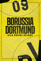 : Borussia Dortmund Siła żółtej ściany - ebook