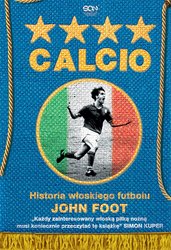 : Calcio. Historia włoskiego futbolu - ebook