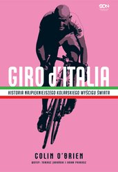 : Giro d’Italia. Historia najpiękniejszego kolarskiego wyścigu świata - ebook