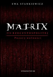 : Matrix III RP. Pozory wolności - ebook
